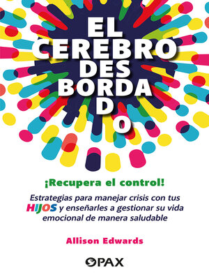 cover image of El cerebro desbordado